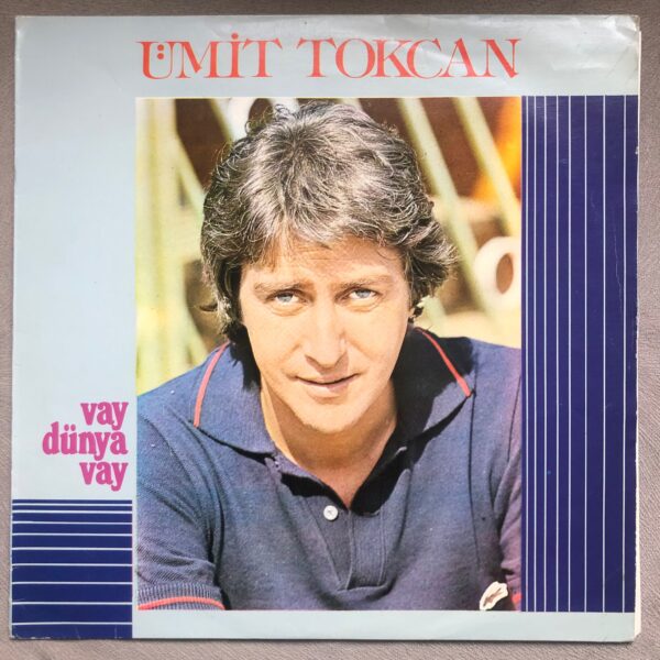 Ümit Tokcan - Vay Dünya Vay Plak - Görsel 5