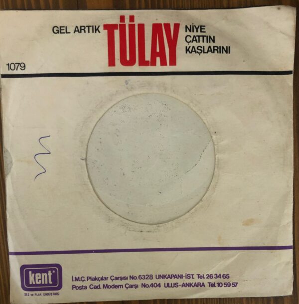 Tülay – Gel Artık / Niye Çattın Kaşlarını - Görsel 2