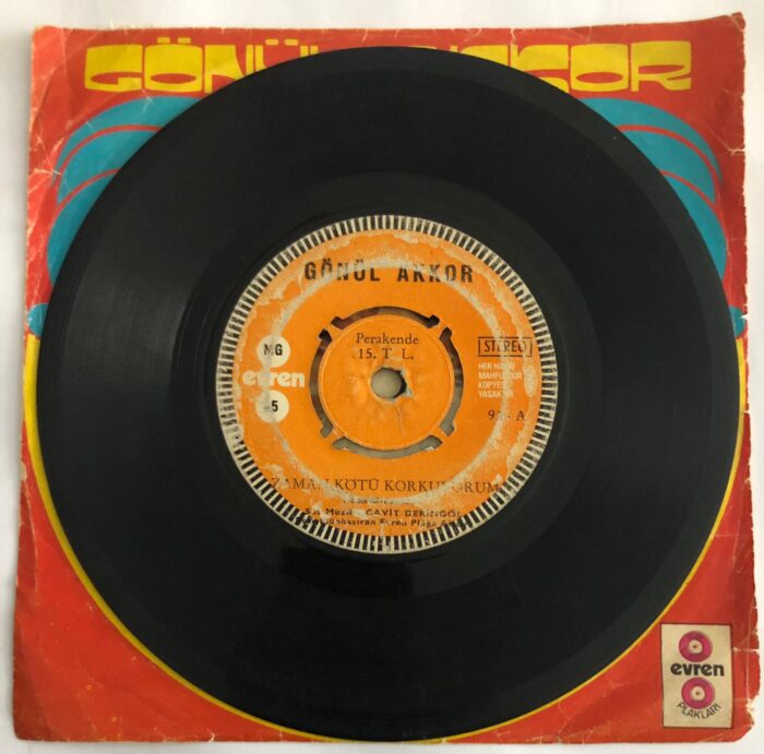 Gönül Akkor - Zaman kötü korkuyorum / Kaderde varmış ayrılmak 45 lik Plak - Görsel 2