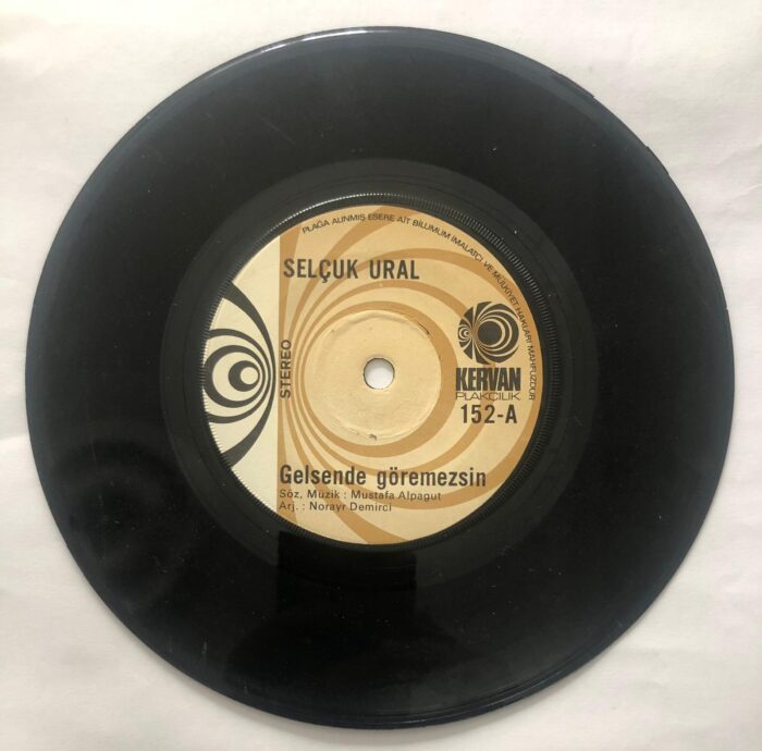 Selçuk Ural - Gelsen de göremezsin / Anlat arkadaşım 45'lik plak - Görsel 2