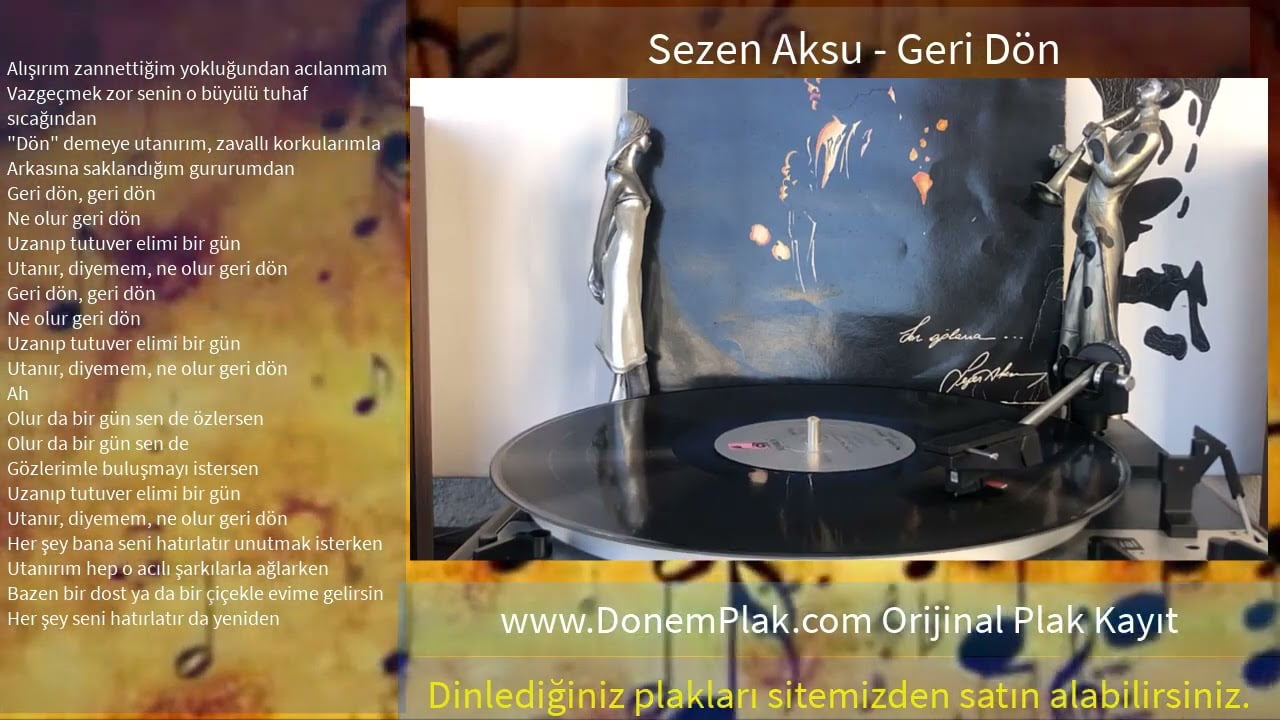 Sezen Aksu - Geri Dön / #Plak Kayıt #nostalji #sezenaksu 1 Şarkı Sözleri (Lyrics) 🎼
Alışırım zannettiğim yokluğundan acılanmam
Vazgeçmek zor senin o büyülü tuhaf sıcağından
"Dön" demeye utanırım, zavallı korkularımla
Arkasına saklandığım gururumdan
Geri dön, geri dön
Ne olur geri dön
Uzanıp tutuver elimi bir gün
Utanır, diyemem, ne olur geri dön
Geri dön, geri dön
Ne olur geri dön
Uzanıp tutuver elimi bir gün
Utanır, diyemem, ne olur geri dön
Ah
Olur da bir gün sen de özlersen
Olur da bir gün sen de
Gözlerimle buluşmayı istersen
Uzanıp tutuver elimi bir gün
Utanır, diyemem, ne olur geri dön
Her şey bana seni hatırlatır unutmak isterken
Utanırım hep o acılı şarkılarla ağlarken
Bazen bir dost ya da bir çiçekle evime gelirsin
Her şey seni hatırlatır da yeniden
Geri dön, geri dön
Ne olur geri dön
Uzanıp tutuver elimi bir gün
Utanır, diyemem, ne olur geri dön
Geri dön, geri dön
Ne olur geri dön
Uzanıp tutuver elimi bir gün
Utanır, diyemem, ne olur geri dön
Ah
Olur da bir gün sen de özlersen
Olur da bir gün sen de
Gözlerimle buluşmayı istersen
Uzanıp tutuver elimi bir gün
Utanır, diyemem, ne olur geri dön
Geri dön, geri dön
Ne olur geri dön
Uzanıp tutuver elimi bir gün
Utanır, diyemem, ne olur geri dön
Geri dön, geri dön
Ne olur geri dön
Uzanıp tutuver elimi bir gün
Utanır, diyemem, ne olur geri dön
Geri dön... ------------------------------------------------
Çalan Plağı satın almak için Tıklayınız:
https://www.donemplak.com/product/sezen-aksu-sen-aglama-1984-donem-baski-lp/
------------------------------------------------
Dönem Plak Popüler Şarkılar: https://bit.ly/3dWZ0wC
------------------------------------------------
Plak Satış Sitemiz : https://www.donemplak.com
------------------------------------------------
Dönem Plak Sosyal Medya Hesapları: Facebook: https://bit.ly/3RzyabE
Instagram: https://bit.ly/3ydfkQL
Twitter : https://bit.ly/3EeK8o3
------------------------------------------------
#nostalji #SahibininSesi #DonemPlak #plaksatınal #plak #antika #nostalji #samsun