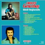 Orhan Gencebay Gönül Bağlarında 2017 Almanya Türküola LP - Görsel 2