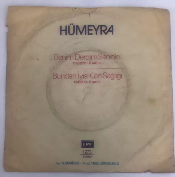Hümeyra Benim Derdim Seninle Bundan İyisi Can Sağlığı 45 lik Plak - Görsel 2