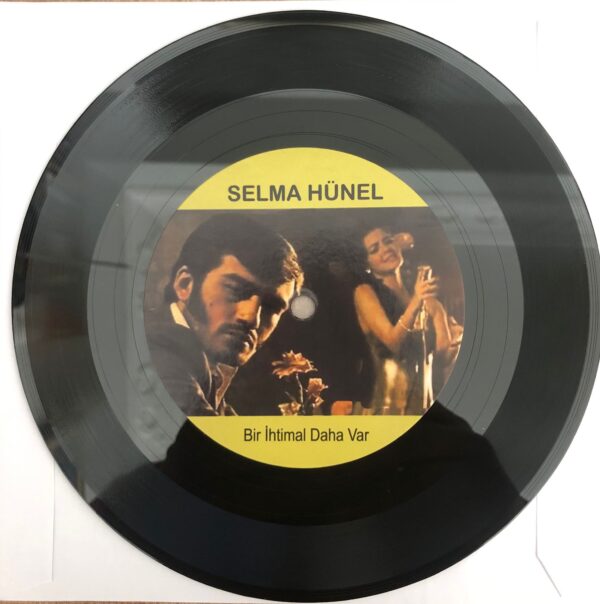 Selma Hünel Bir ihtimal daha var - Elbet Bir gün Buluşacagız Plak - Görsel 4