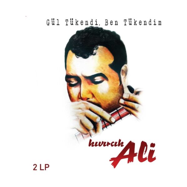 Kıvırcık Ali Gül Tükendi Ben Tükendim Plak - Görsel 3