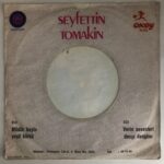 Seyfettin Tomakin Müdür Beyin Yeşil Kürkü Verin Sevenleri Dengi Dengine Plak - Görsel 2