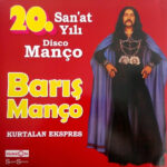 Barış Manço 20.Sanat Yılı Disco Manço Lp Plak