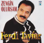 Ferdi Tayfur Zengin Olursam Alman Baskı Cd